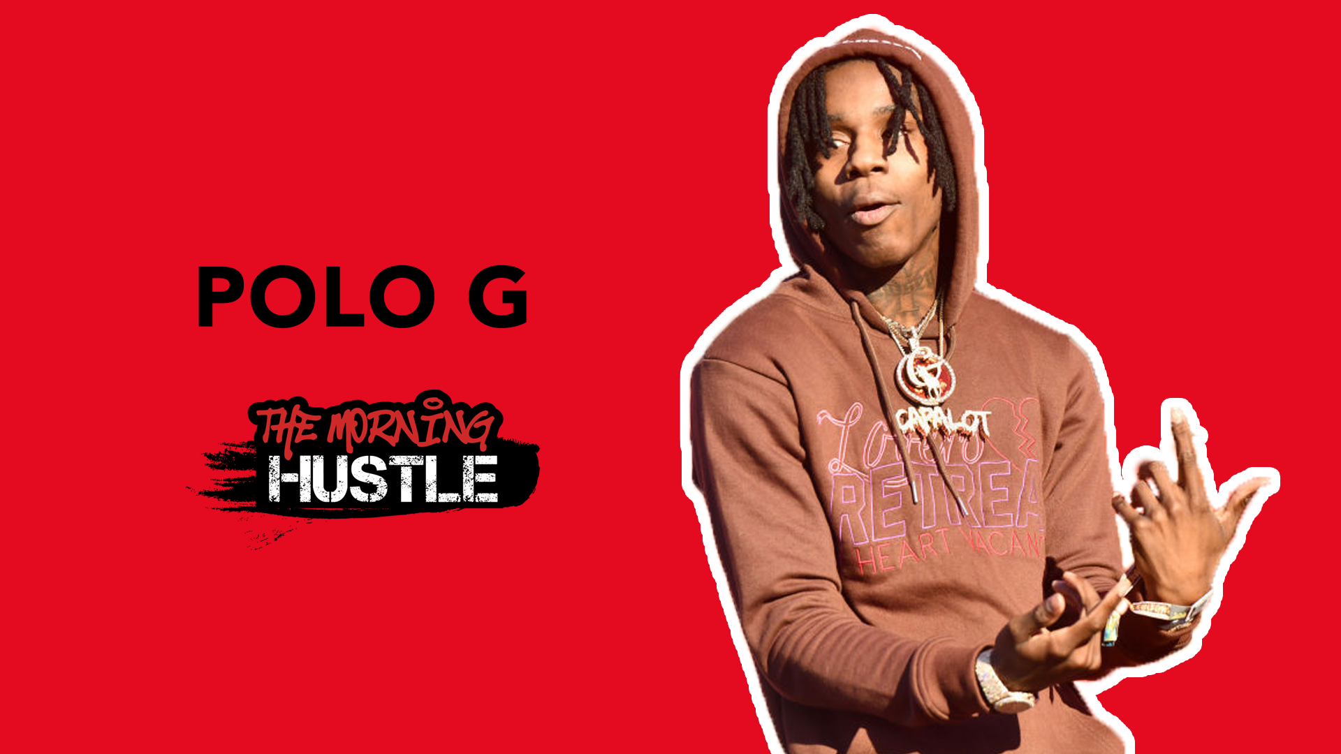 Polo G Reflects On His Friendship With Juice Wrld Exclusive Interview The Morning Hustle