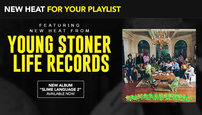 New Heat For Your Playlist: Young Stoner Life Records