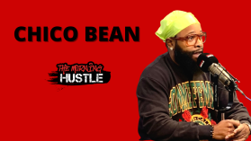 Chico Bean And The Morning Hustle