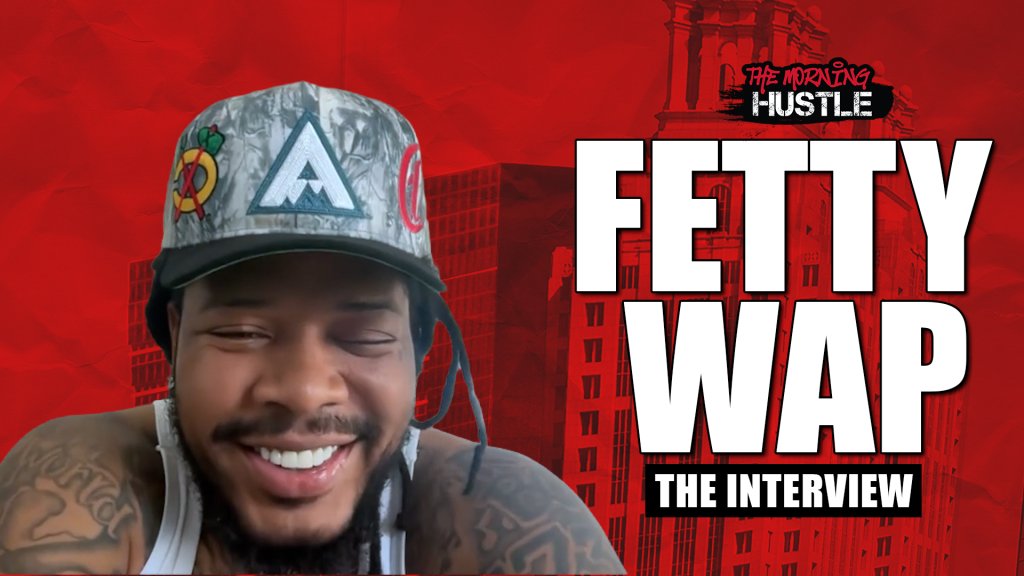 The Morning Hustle Fetty Wap Interview Cover