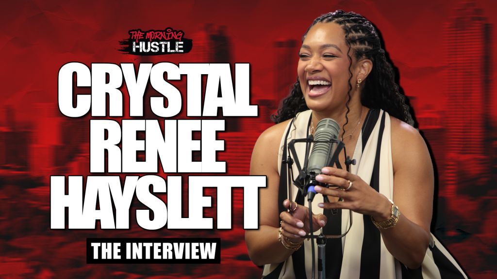 A smiling woman with braided hair speaking into a microphone against a red background with the text "The Morning Hustle: Crystal Renee Hayslett - The Interview".
